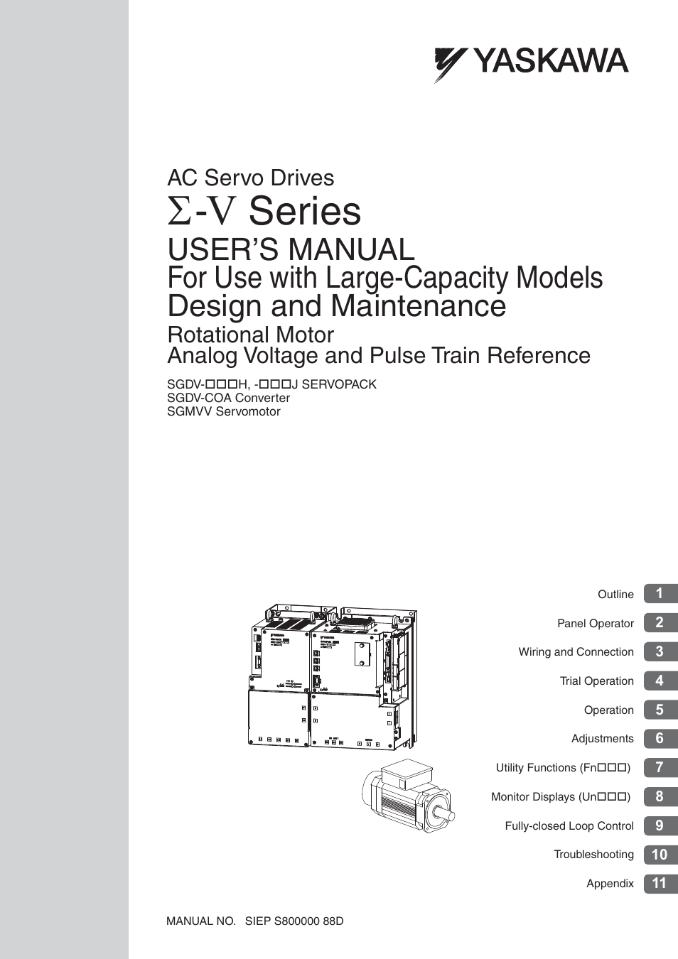 Yaskawa Sigma-5 Large Capacity Users Manual: Design and Maintenance-Rotary Motors-Analog Voltage and Pulse Train Reference User Manual | 434 pages