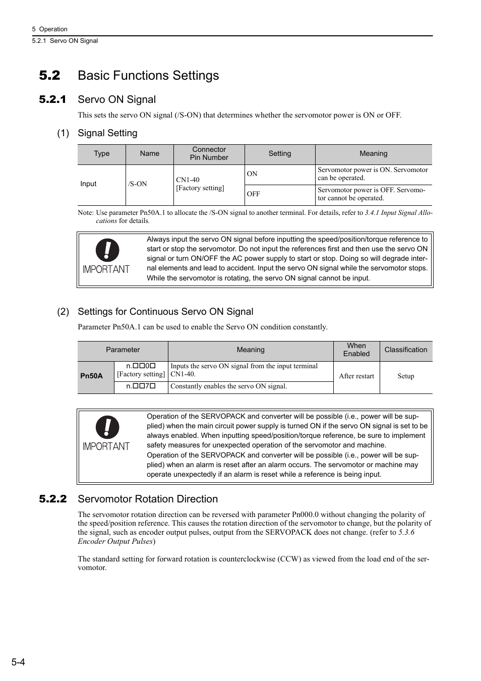 2 basic functions settings, 1 servo on signal, 2 servomotor rotation direction | 1) signal setting, 2) settings for continuous servo on signal | Yaskawa Sigma-5 Large Capacity Users Manual: Design and Maintenance-Rotary Motors-Analog Voltage and Pulse Train Reference User Manual | Page 125 / 434