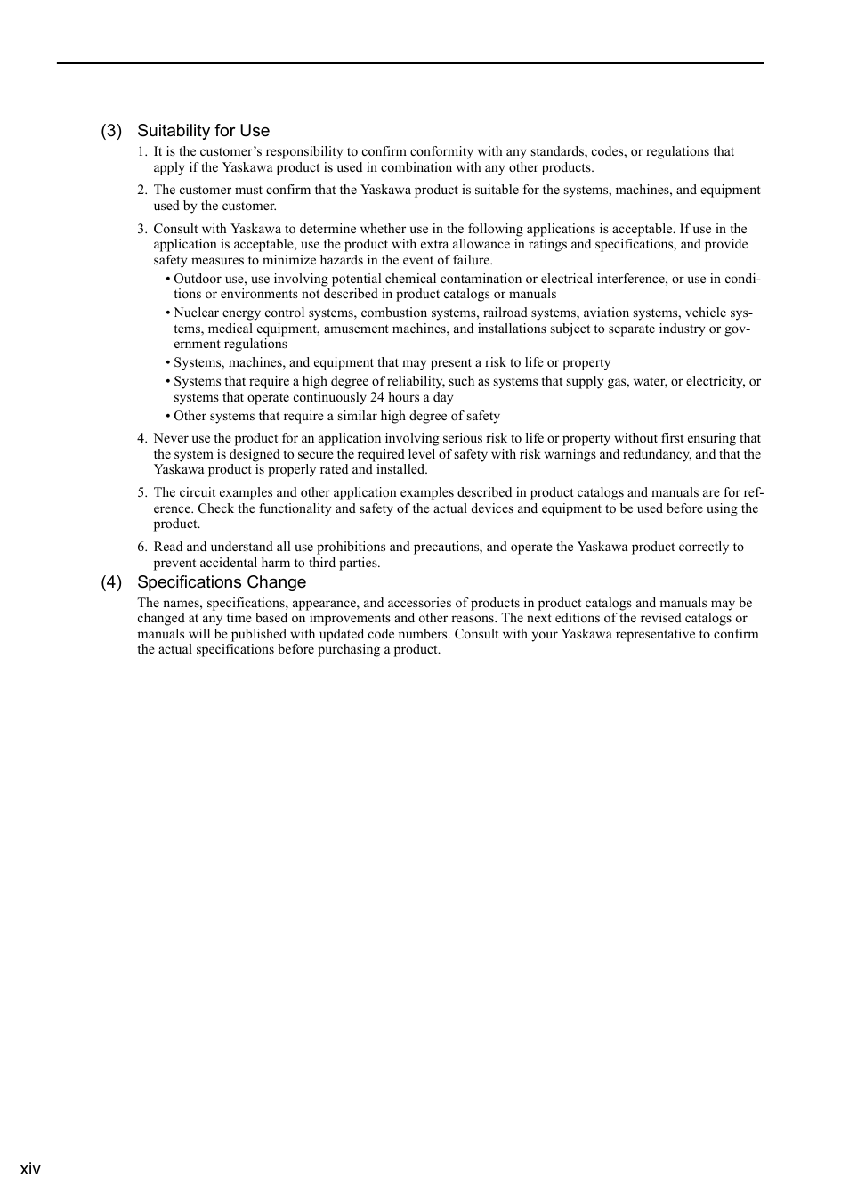 Xiv (3) suitability for use, 4) specifications change | Yaskawa Sigma-5 Large Capacity Users Manual: Design and Maintenance-Rotary Motors-Analog Voltage and Pulse Train Reference User Manual | Page 14 / 434