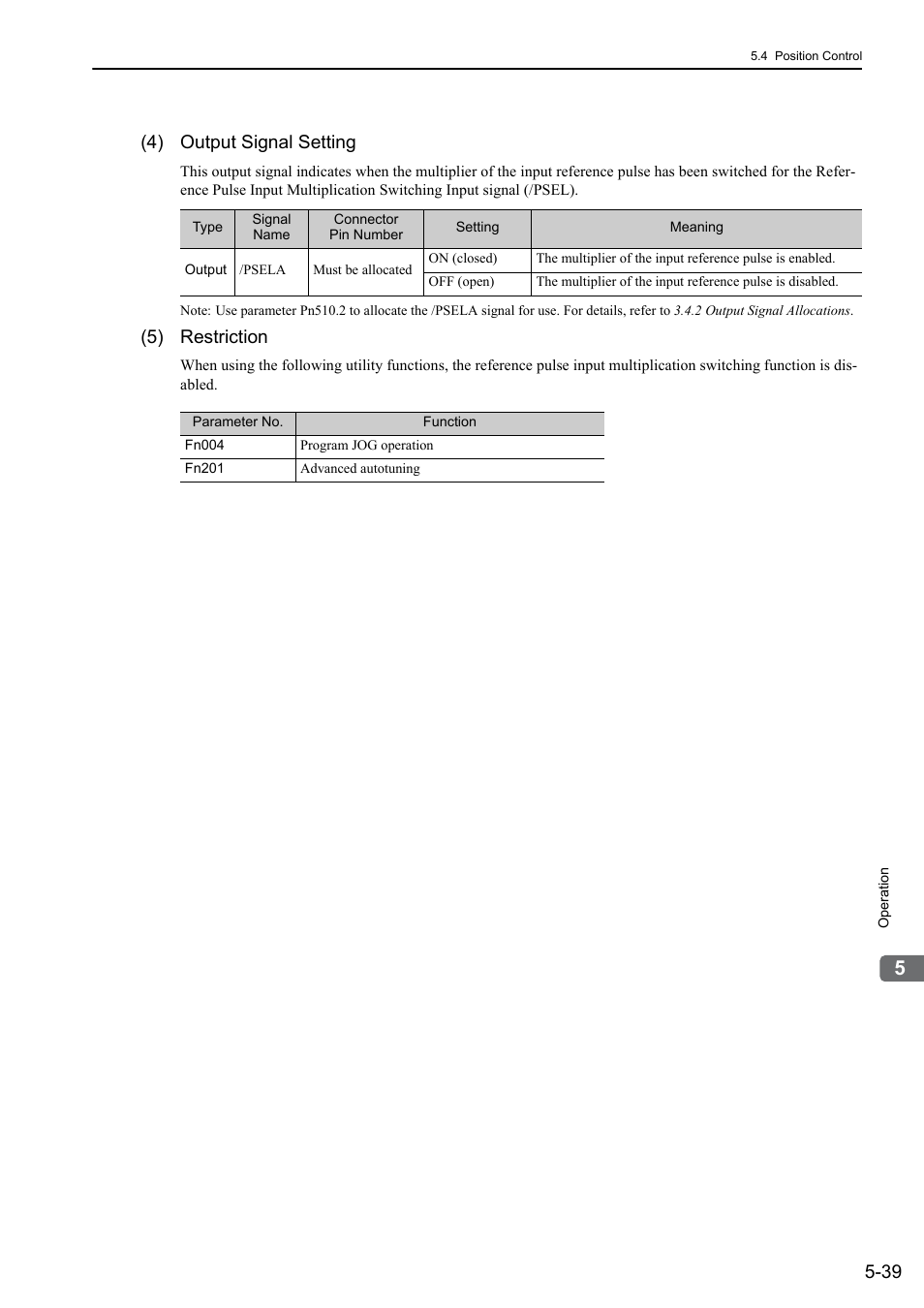 4) output signal setting, 5) restriction | Yaskawa Sigma-5 Large Capacity Users Manual: Design and Maintenance-Rotary Motors-Analog Voltage and Pulse Train Reference User Manual | Page 160 / 434