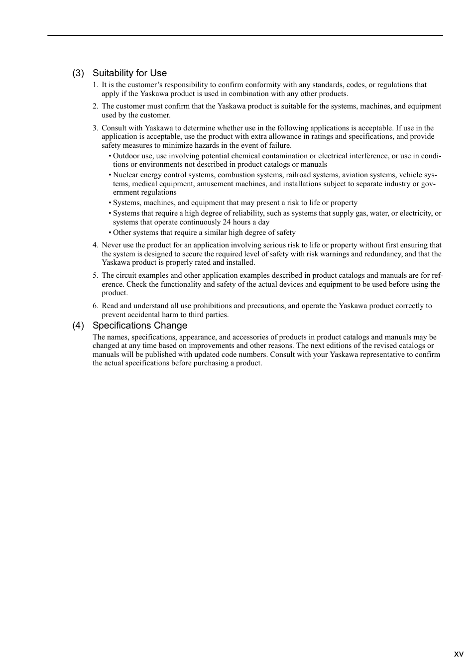 Xv (3) suitability for use, 4) specifications change | Yaskawa Sigma-5 Large Capacity Users Manual: Design and Maintenance-Rotary Motors-Mechatrolink-II Communication Reference User Manual | Page 15 / 390