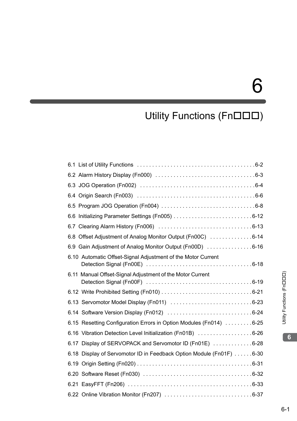 6 utility functions (fn***), Utility functions (fn ) | Yaskawa Sigma-5 Large Capacity Users Manual: Design and Maintenance-Rotary Motors-Mechatrolink-II Communication Reference User Manual | Page 243 / 390