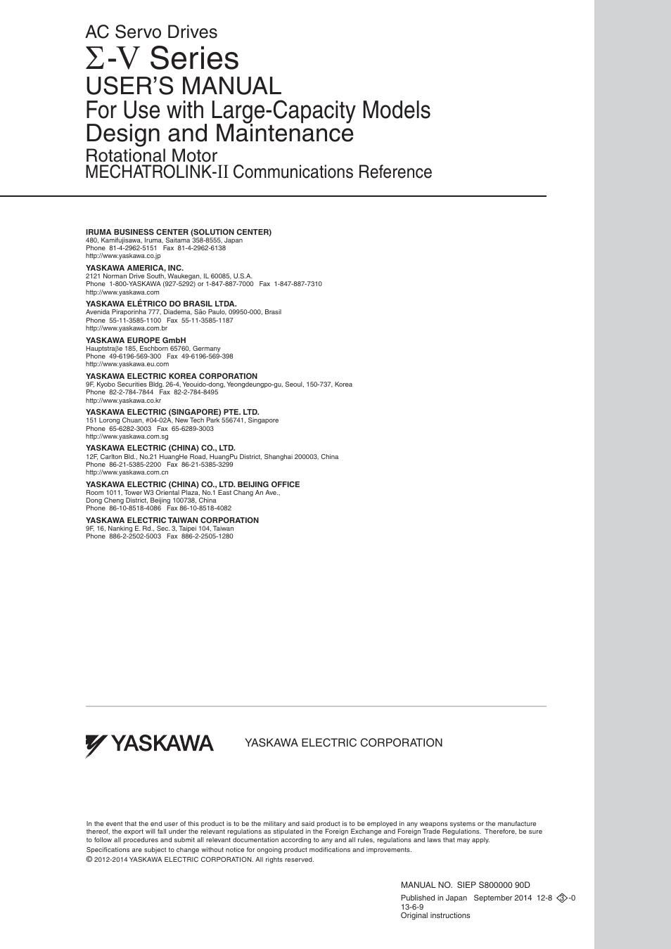 Back cover, Series, Rotational motor mechatrolink | Communications reference, Ac servo drives | Yaskawa Sigma-5 Large Capacity Users Manual: Design and Maintenance-Rotary Motors-Mechatrolink-II Communication Reference User Manual | Page 390 / 390