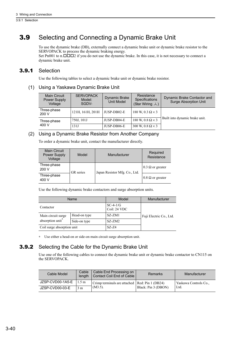 9 selecting and connecting a dynamic brake unit, 1 selection, 2 selecting the cable for the dynamic brake unit | Yaskawa Sigma-5 Large Capacity Users Manual: Design and Maintenance-Rotary Motors-Mechatrolink-II Communication Reference User Manual | Page 86 / 390