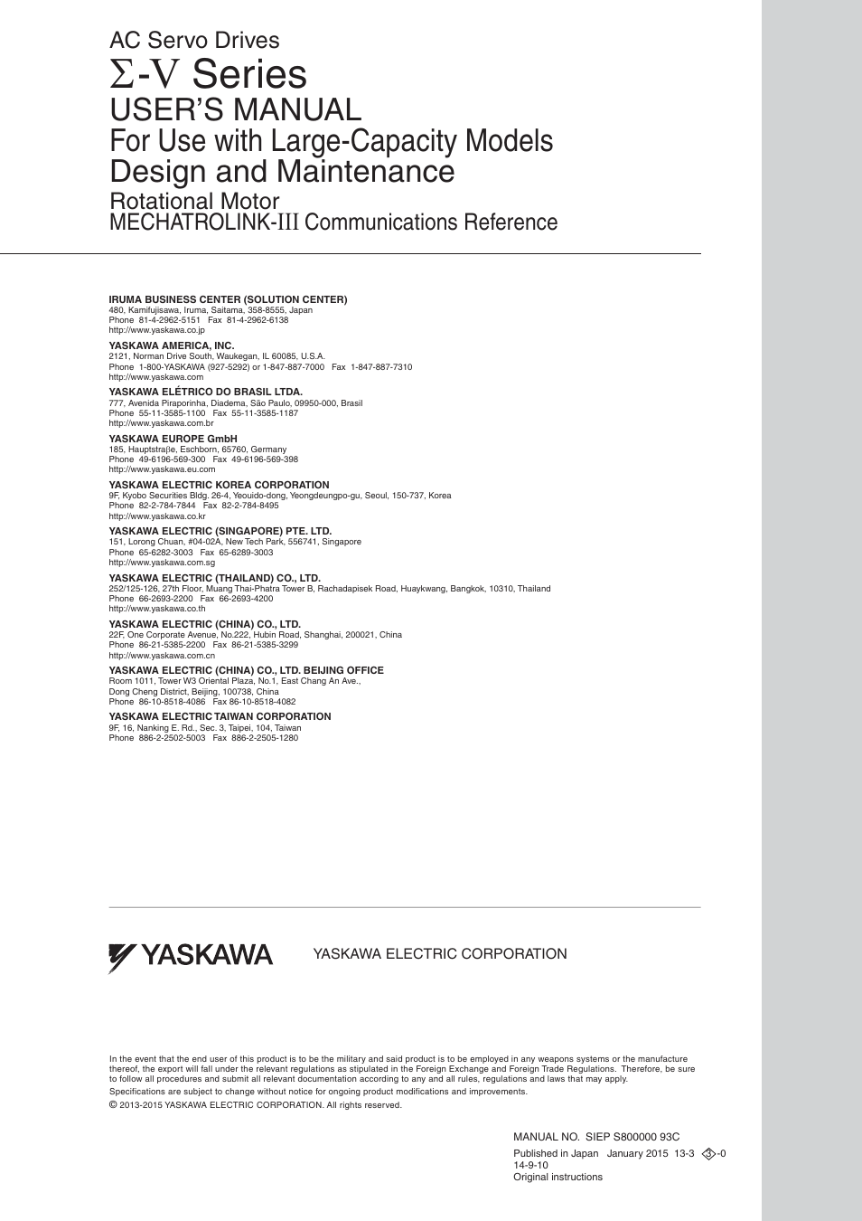 Back cover, Series, Rotational motor mechatrolink | Communications reference, Ac servo drives | Yaskawa Sigma-5 Large Capacity Users Manual: Design and Maintenance-Rotary Motors-Mechatrolink-III Communication Reference User Manual | Page 410 / 410
