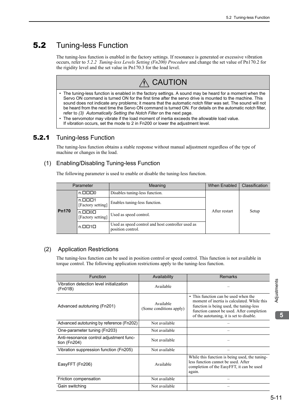 2 tuning-less function, 1 tuning-less function, Caution | 1) enabling/disabling tuning-less function, 2) application restrictions | Yaskawa Sigma-5 Large Capacity Users Manual: Design and Maintenance-Command Option Interface User Manual | Page 170 / 363