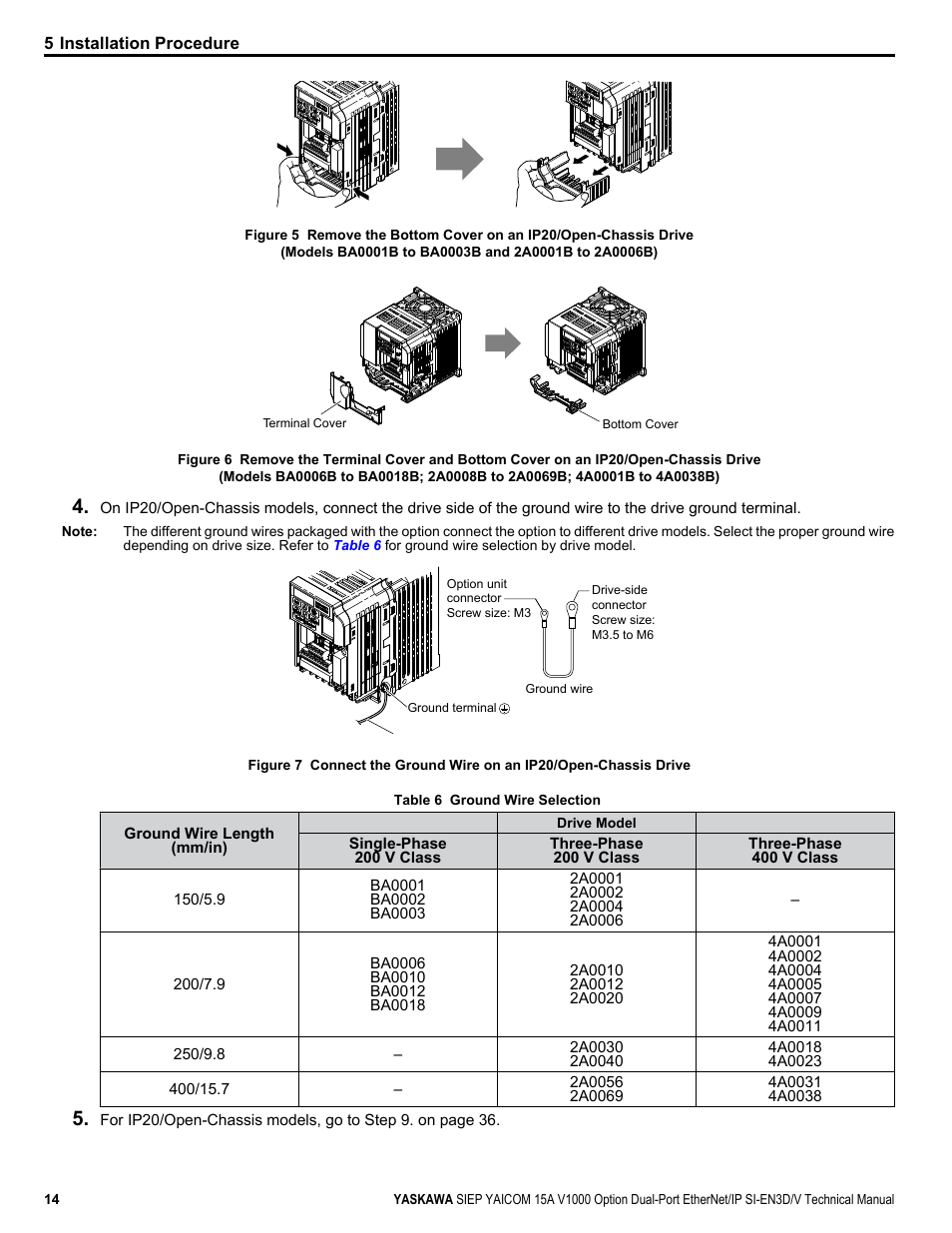 Figure 5, Refer to, Figure 6 | Yaskawa V1000 Option Dual Port EtherNet/IP SI-EN3D/V Technical Manual User Manual | Page 14 / 68