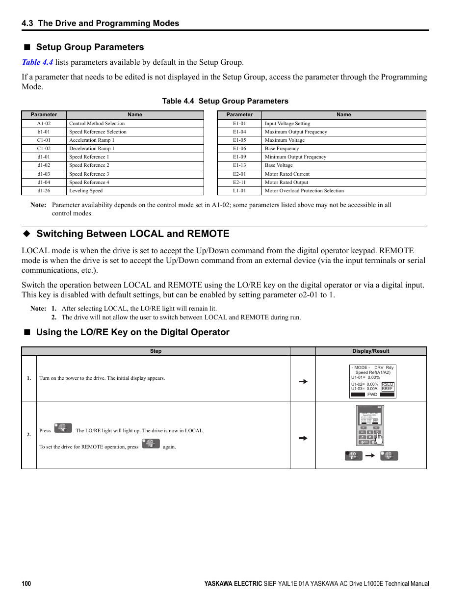 Switching between local and remote, Setup group parameters, Using the lo/re key on the digital operator | 3 the drive and programming modes, Table 4.4 setup group parameters, Digital operator jvop-180 | Yaskawa L1000E AC Drive Technical Manual for CIMR-LE Models for Elevator Applications User Manual | Page 100 / 488