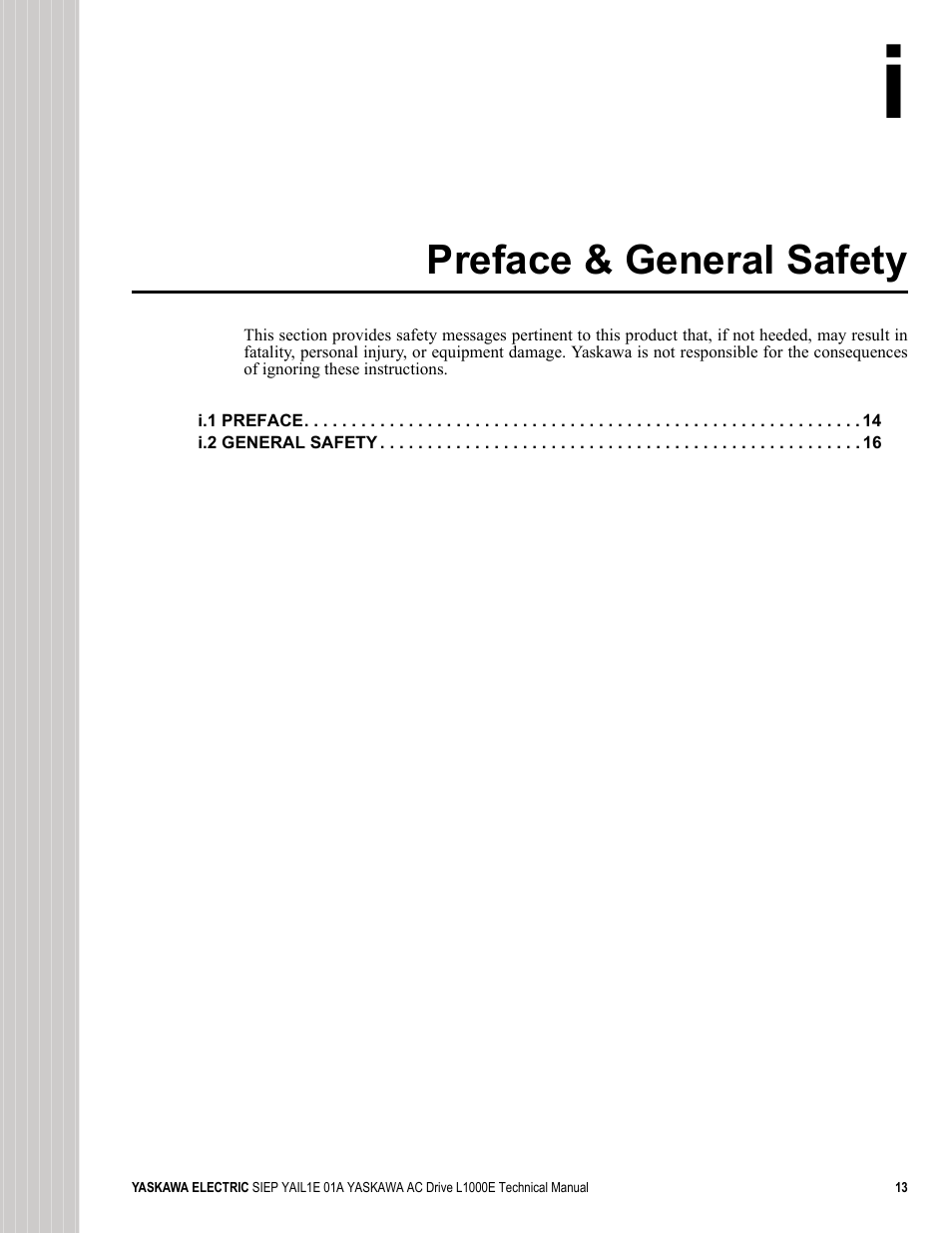 Preface & general safety | Yaskawa L1000E AC Drive Technical Manual for CIMR-LE Models for Elevator Applications User Manual | Page 13 / 488