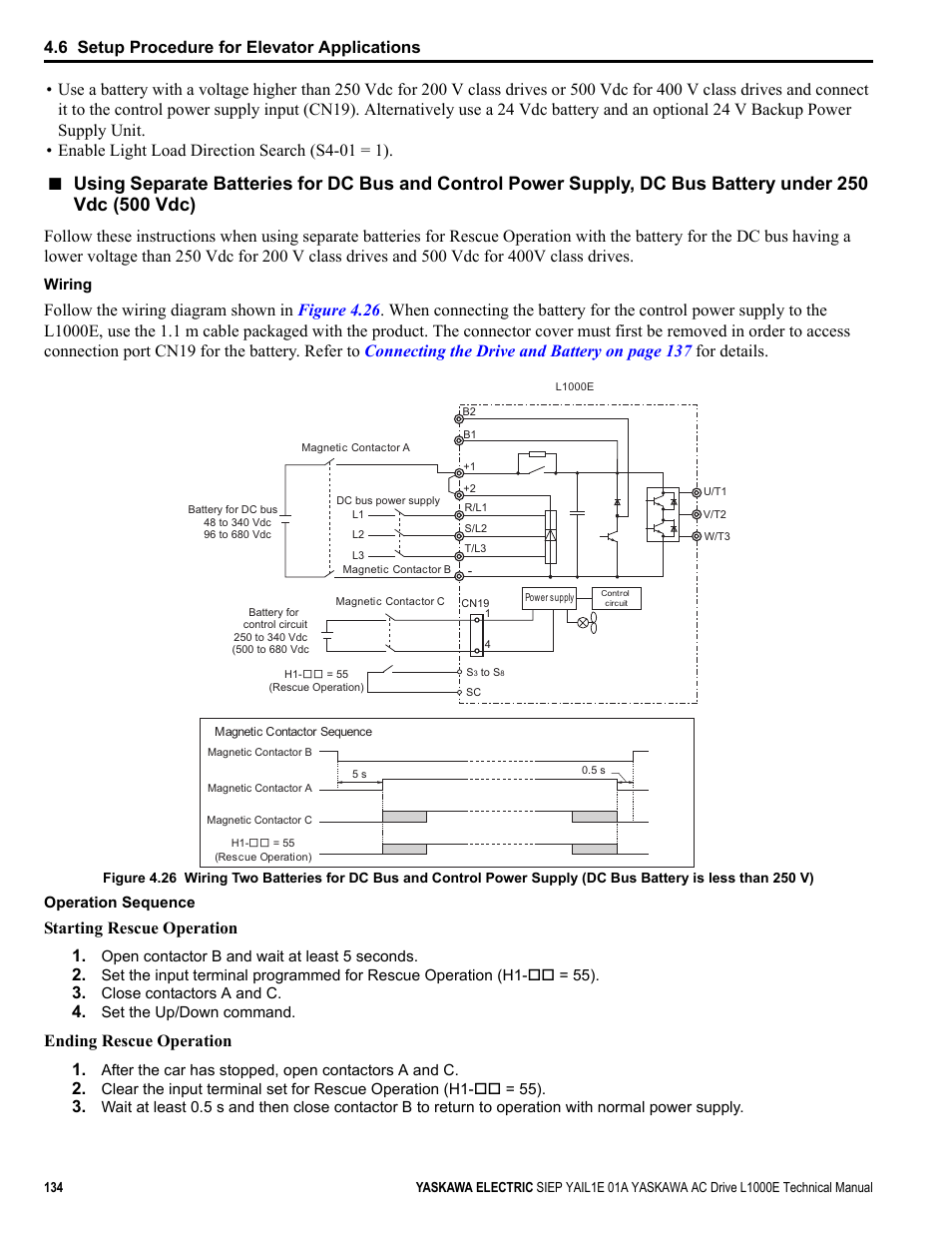 6 setup procedure for elevator applications, Starting rescue operation 1, Ending rescue operation 1 | Yaskawa L1000E AC Drive Technical Manual for CIMR-LE Models for Elevator Applications User Manual | Page 134 / 488