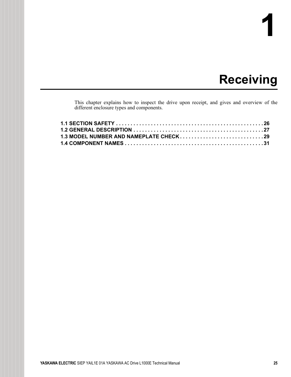 Receiving | Yaskawa L1000E AC Drive Technical Manual for CIMR-LE Models for Elevator Applications User Manual | Page 25 / 488