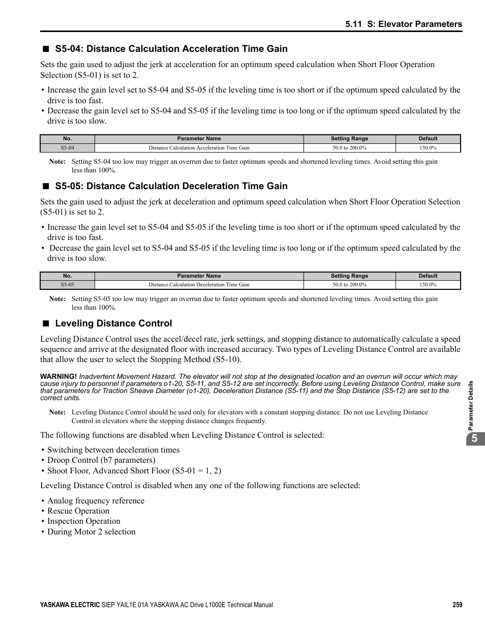 S5-04: distance calculation acceleration time gain, S5-05: distance calculation deceleration time gain, Leveling distance control | Yaskawa L1000E AC Drive Technical Manual for CIMR-LE Models for Elevator Applications User Manual | Page 259 / 488