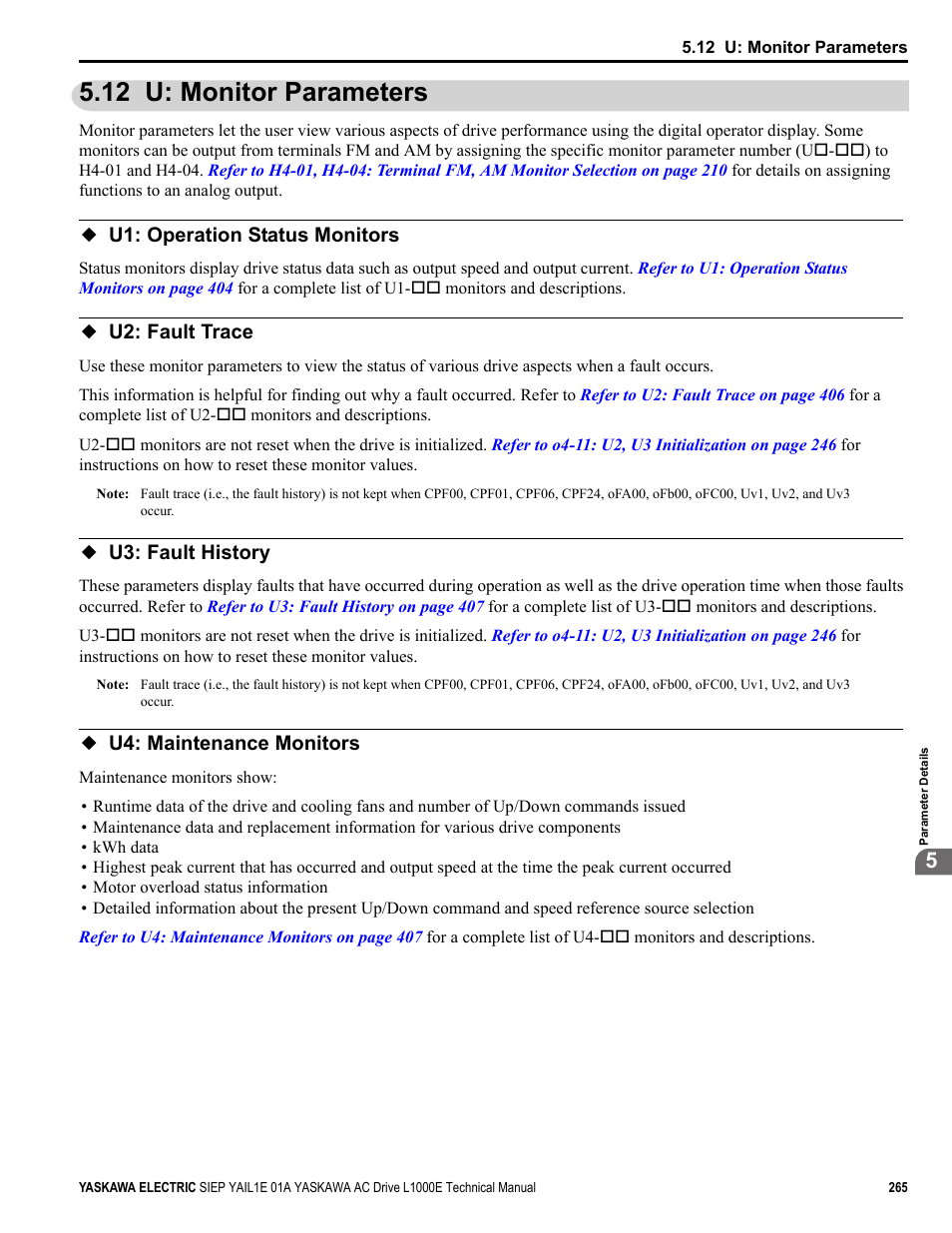 12 u: monitor parameters, U1: operation status monitors, U2: fault trace | U3: fault history, U4: maintenance monitors | Yaskawa L1000E AC Drive Technical Manual for CIMR-LE Models for Elevator Applications User Manual | Page 265 / 488