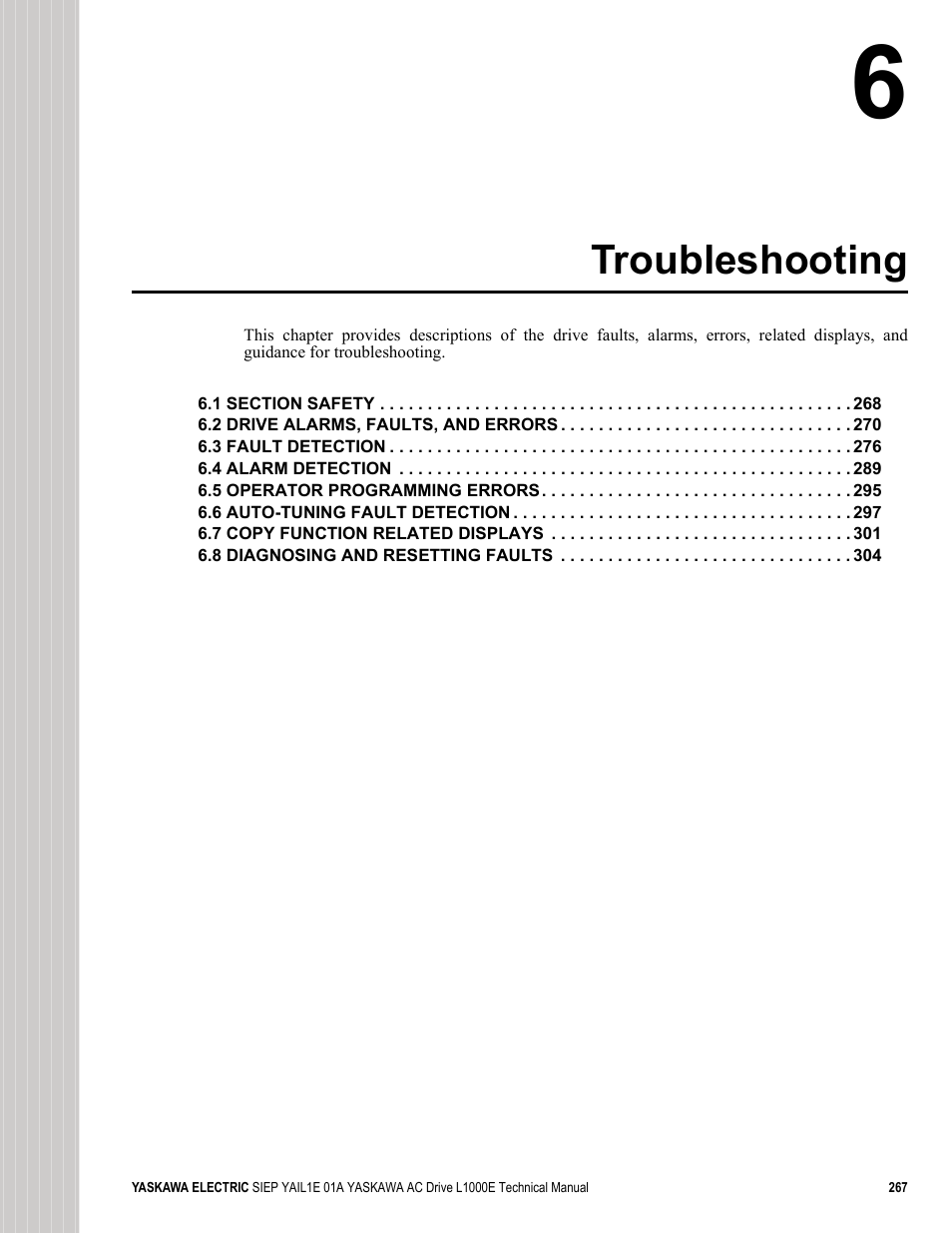 Troubleshooting, And take | Yaskawa L1000E AC Drive Technical Manual for CIMR-LE Models for Elevator Applications User Manual | Page 267 / 488