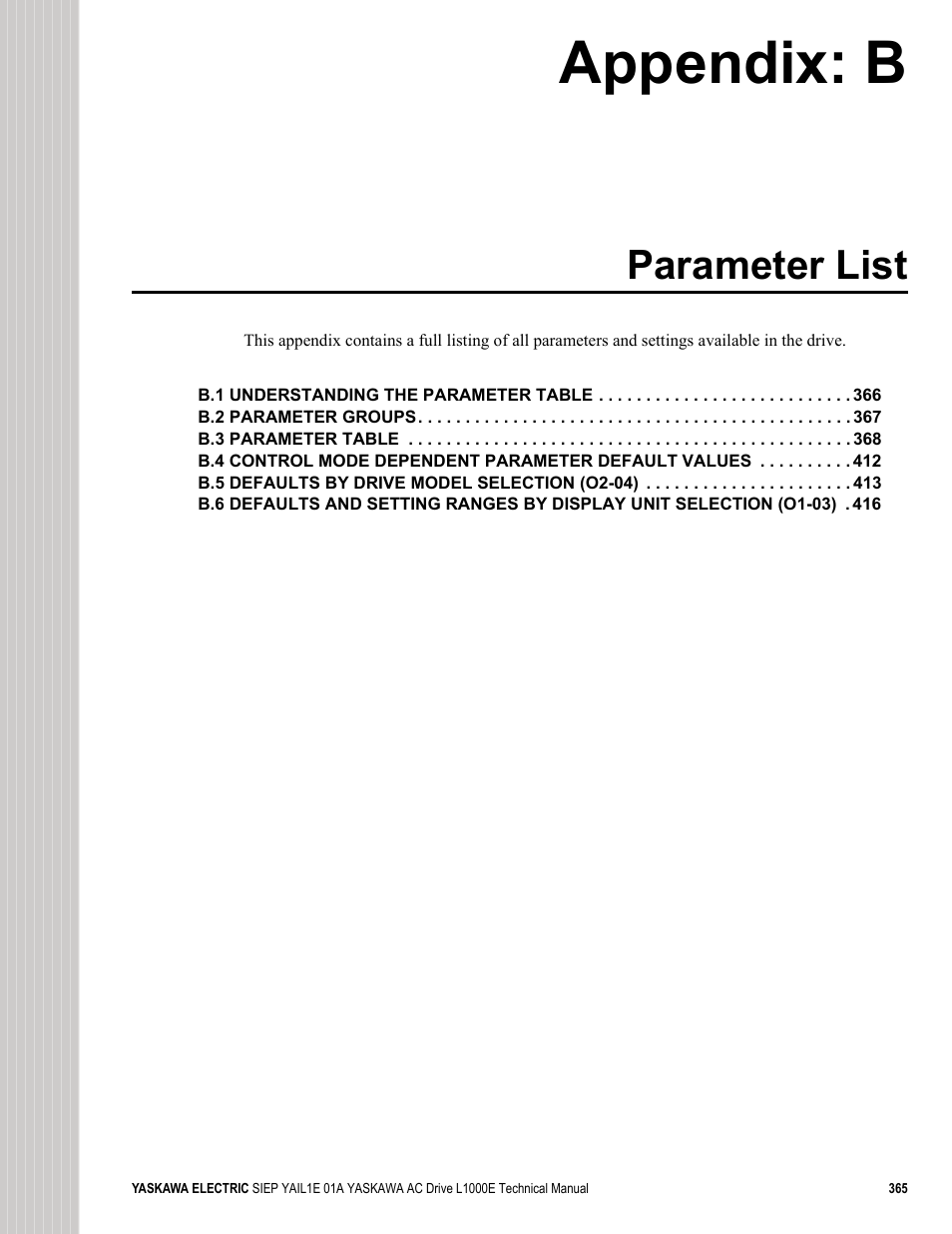 Parameter list, Control mode, For details on parameter settings | Appendix: b | Yaskawa L1000E AC Drive Technical Manual for CIMR-LE Models for Elevator Applications User Manual | Page 365 / 488