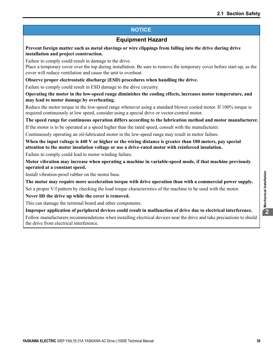 Equipment hazard, Notice | Yaskawa L1000E AC Drive Technical Manual for CIMR-LE Models for Elevator Applications User Manual | Page 39 / 488