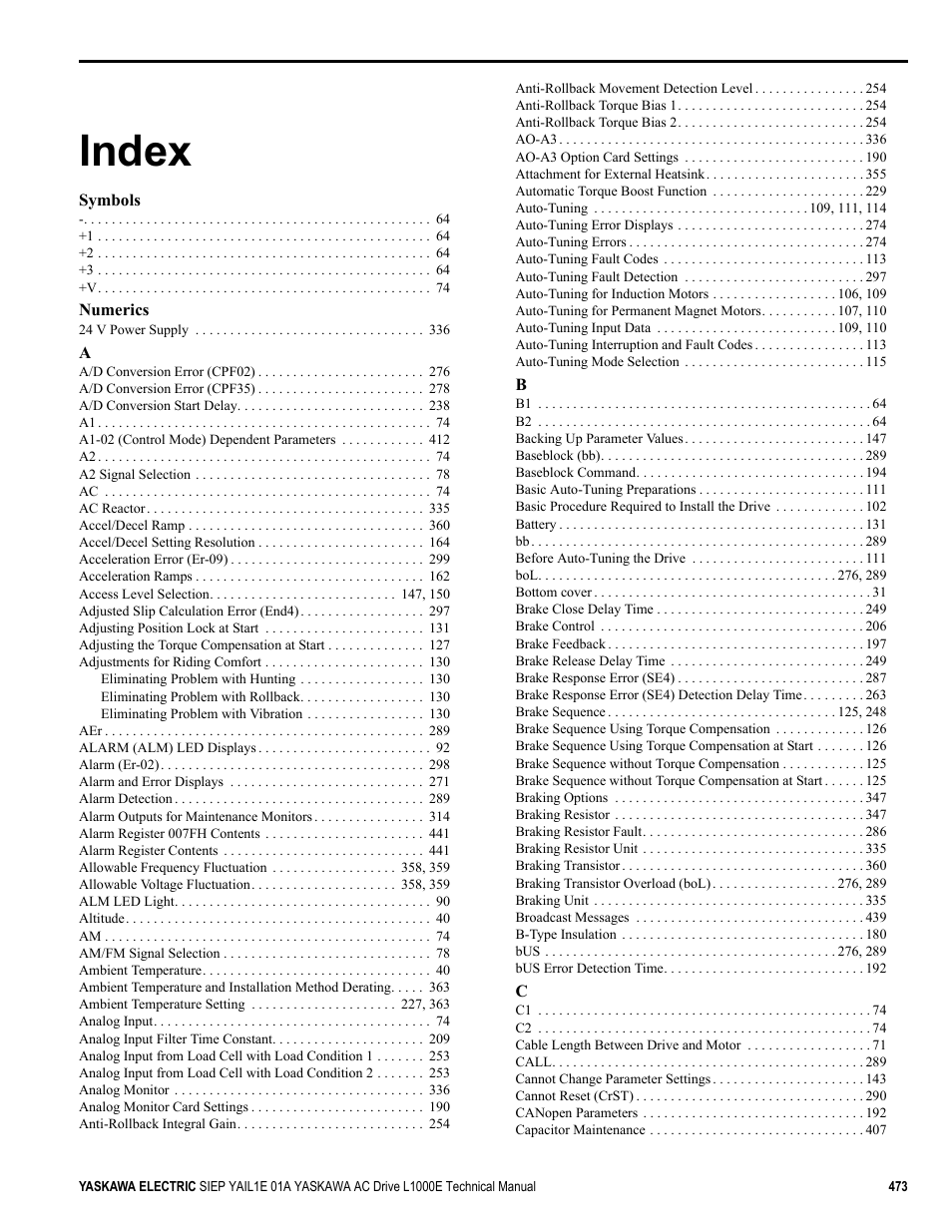 Index, Symbols, Numerics | Yaskawa L1000E AC Drive Technical Manual for CIMR-LE Models for Elevator Applications User Manual | Page 473 / 488