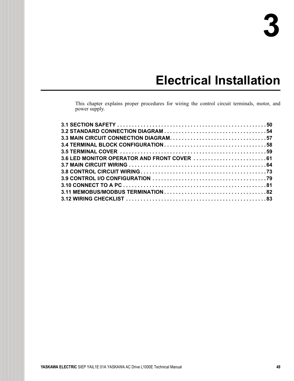 Electrical installation | Yaskawa L1000E AC Drive Technical Manual for CIMR-LE Models for Elevator Applications User Manual | Page 49 / 488