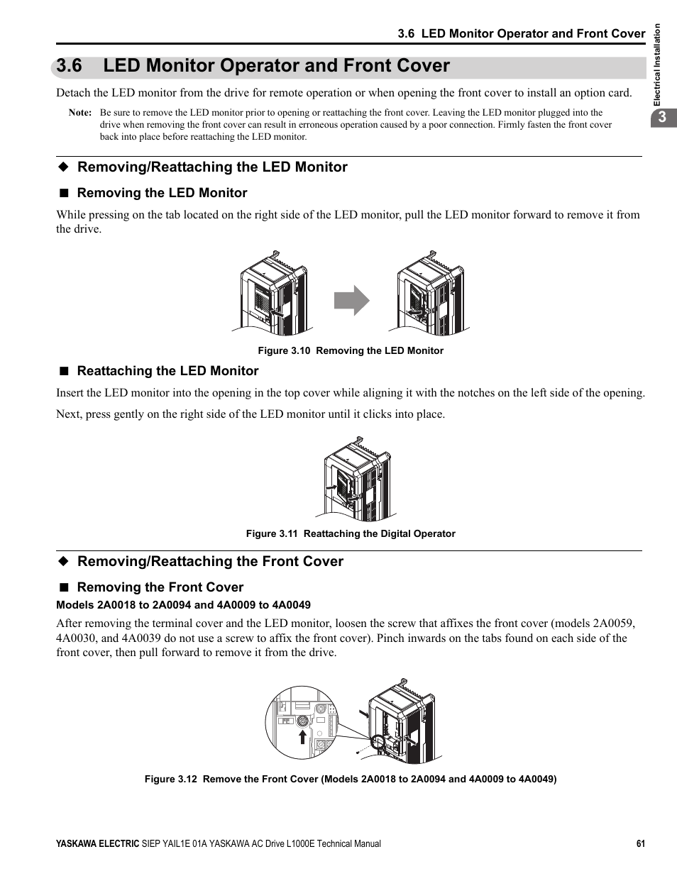 6 led monitor operator and front cover, Removing/reattaching the led monitor, Removing/reattaching the front cover | Removing the led monitor, Reattaching the led monitor, Removing the front cover, Yea_common, Yea_common yea_commo | Yaskawa L1000E AC Drive Technical Manual for CIMR-LE Models for Elevator Applications User Manual | Page 61 / 488