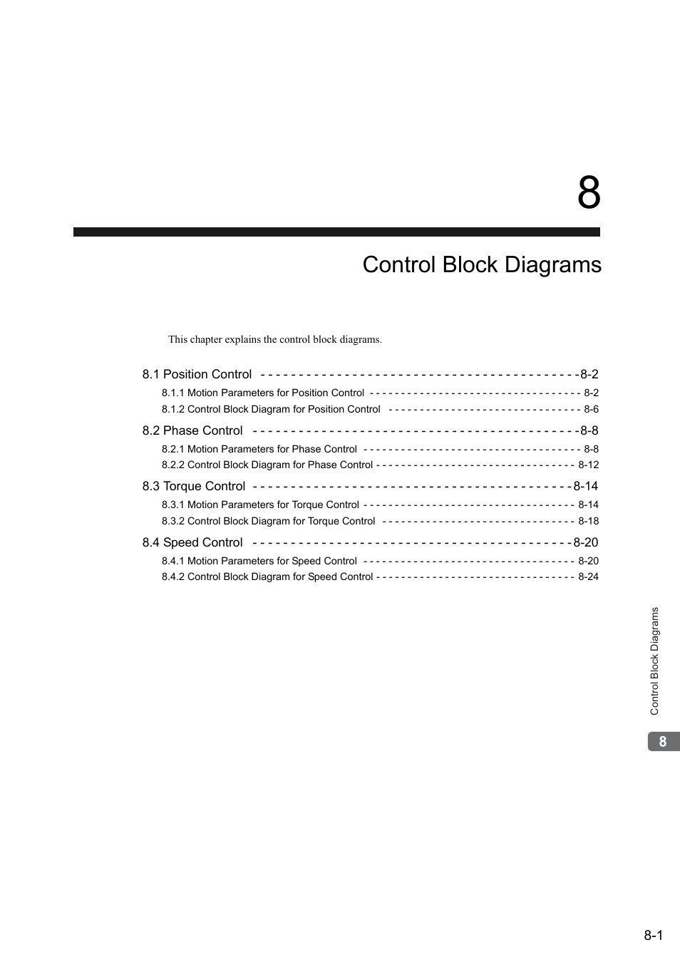 8 control block diagrams, Control block diagrams | Yaskawa MP2000 Series: Built-in SVB or SVB-01 Motion Module User Manual | Page 313 / 543