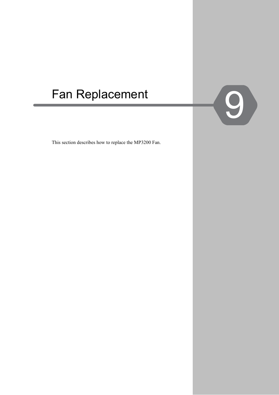 9 fan replacement, Fan replacement | Yaskawa MP3200 Troubleshooting Manual User Manual | Page 213 / 219