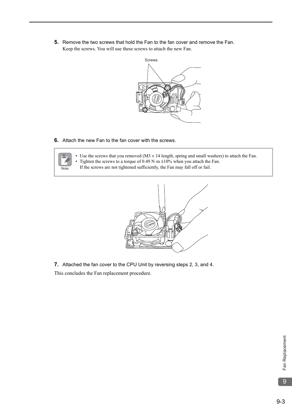 This concludes the fan replacement procedure | Yaskawa MP3200 Troubleshooting Manual User Manual | Page 215 / 219