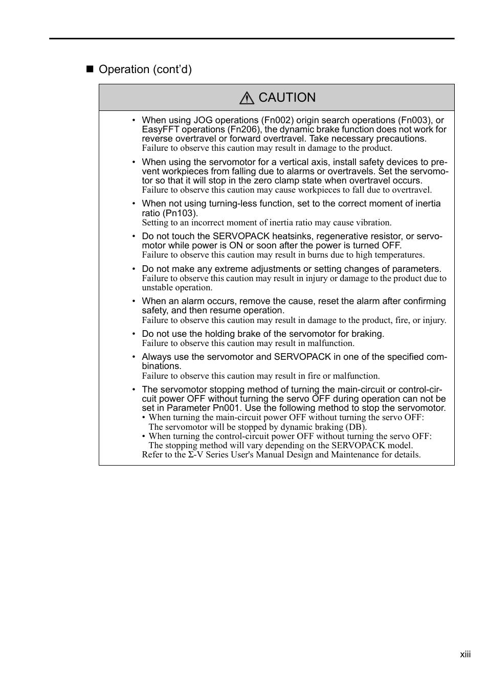 Caution, Operation (cont’d) | Yaskawa Sigma-5 User Manual: Setup for Rotary Motors User Manual | Page 13 / 113