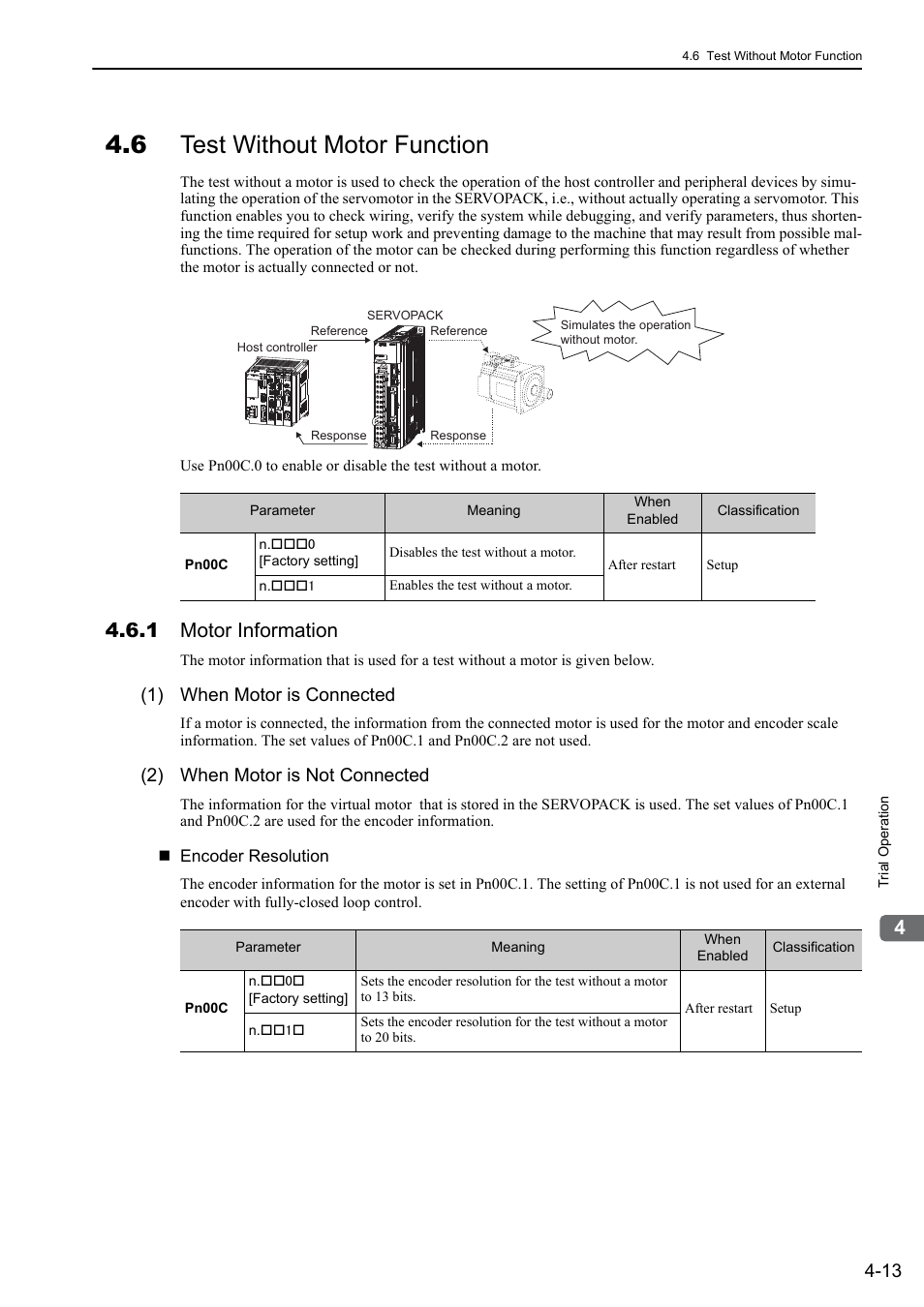 6 test without motor function, 1 motor information, 1) when motor is connected | 2) when motor is not connected | Yaskawa Sigma-5 User Manual: Design and Maintenance - Rotary Motors - Analog Voltage and Pulse Train Reference User Manual | Page 111 / 423
