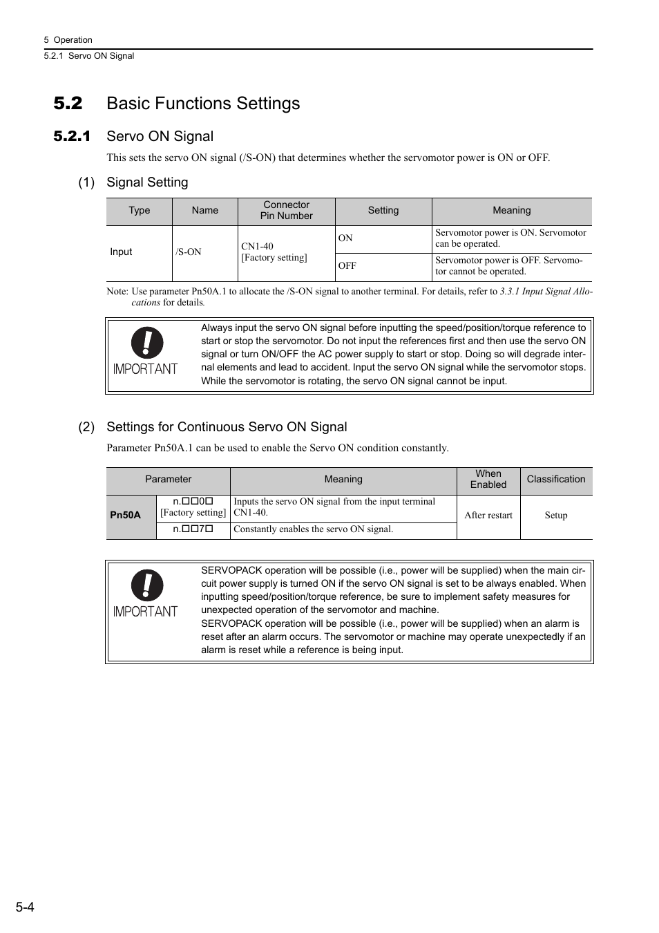 2 basic functions settings, 1 servo on signal, 1) signal setting | 2) settings for continuous servo on signal | Yaskawa Sigma-5 User Manual: Design and Maintenance - Rotary Motors - Analog Voltage and Pulse Train Reference User Manual | Page 118 / 423