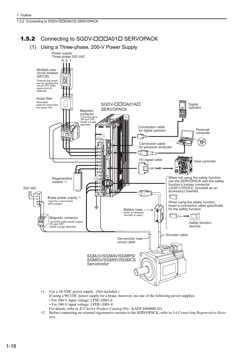 2 connecting to sgdv-***a01* servopack, 2 connecting to sgdv- a01 servopack, 1) using a three-phase, 200-v power supply | Yaskawa Sigma-5 User Manual: Design and Maintenance - Rotary Motors - Analog Voltage and Pulse Train Reference User Manual | Page 38 / 423