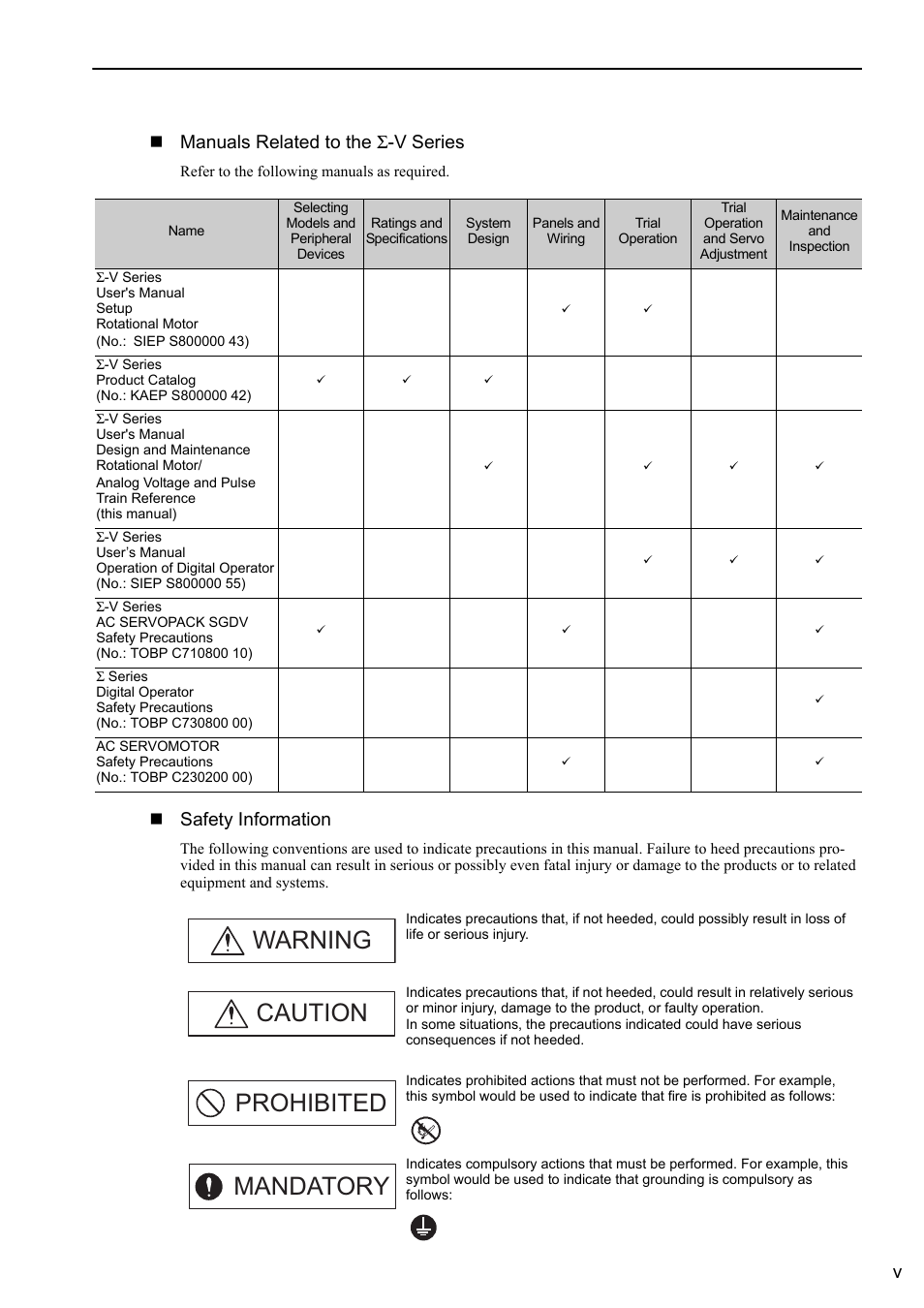 Warning caution prohibited mandatory, Vmanuals related to the σ-v series, Safety information | Yaskawa Sigma-5 User Manual: Design and Maintenance - Rotary Motors - Analog Voltage and Pulse Train Reference User Manual | Page 5 / 423