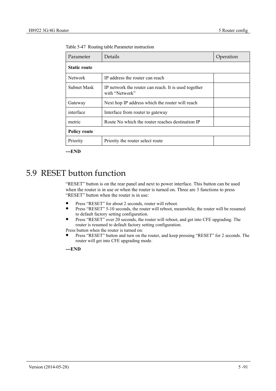Resetbuttonfunction, 9 reset button function, Table 5-47 routing table parameter instruction | Hongdian H8922 Dual SIM Single Module User Manual | Page 127 / 145