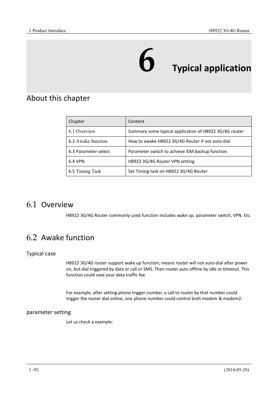 Typicalapplication, Overview, Awakefunction | 6 typical application, 1 overview, 2 awake function, Typical application, About this chapter | Hongdian H8922 Dual SIM Single Module User Manual | Page 128 / 145