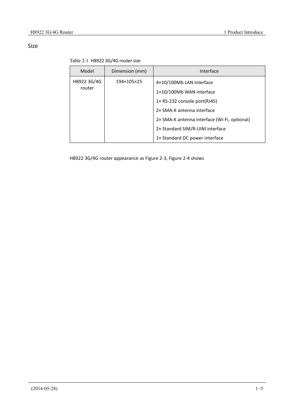 Table 2-1 h8922 3g/4g router size, Size | Hongdian H8922 Dual SIM Single Module User Manual | Page 21 / 145