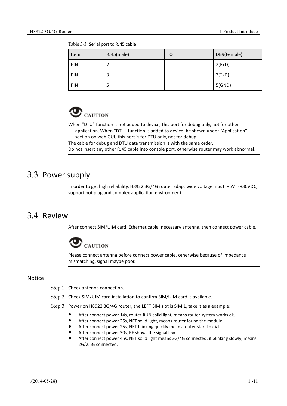 Powersupply, Review, 3 power supply 3.4 review | Table 3-3 serial port to rj45 cable, 3 power supply, 4 review, Notice | Hongdian H8922 Dual SIM Single Module User Manual | Page 27 / 145