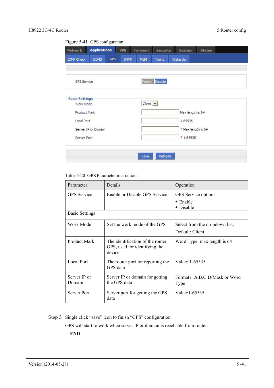 Table 5-20 gps parameter instruction, Figure 5-41 gps configuration | Hongdian H8922 Dual SIM Single Module User Manual | Page 77 / 145
