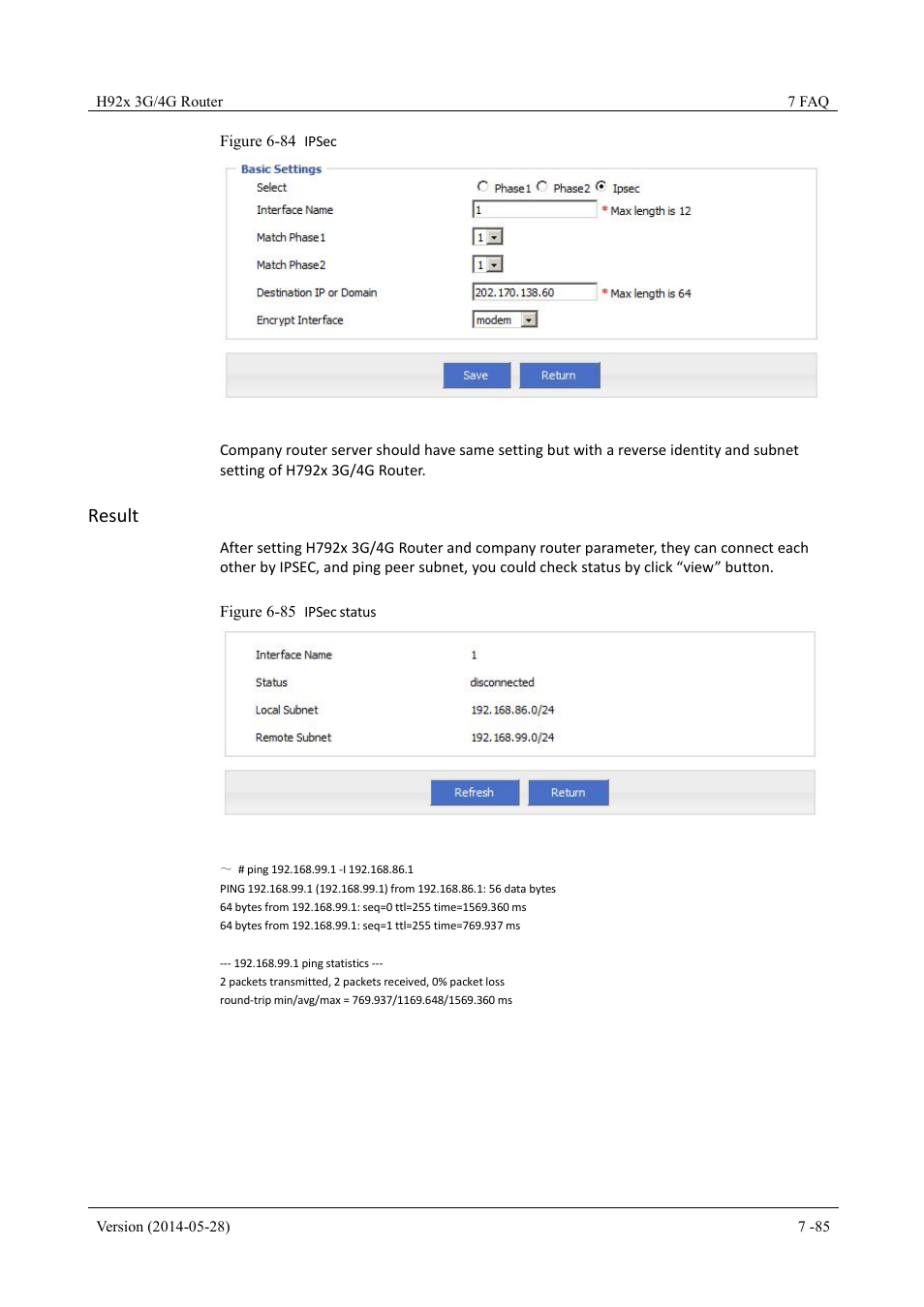 Figure 6-84 ipsec, Figure 6-85 ipsec status, Result | Hongdian H7921/H7920 Basic 3G/4G Router User Manual | Page 119 / 129