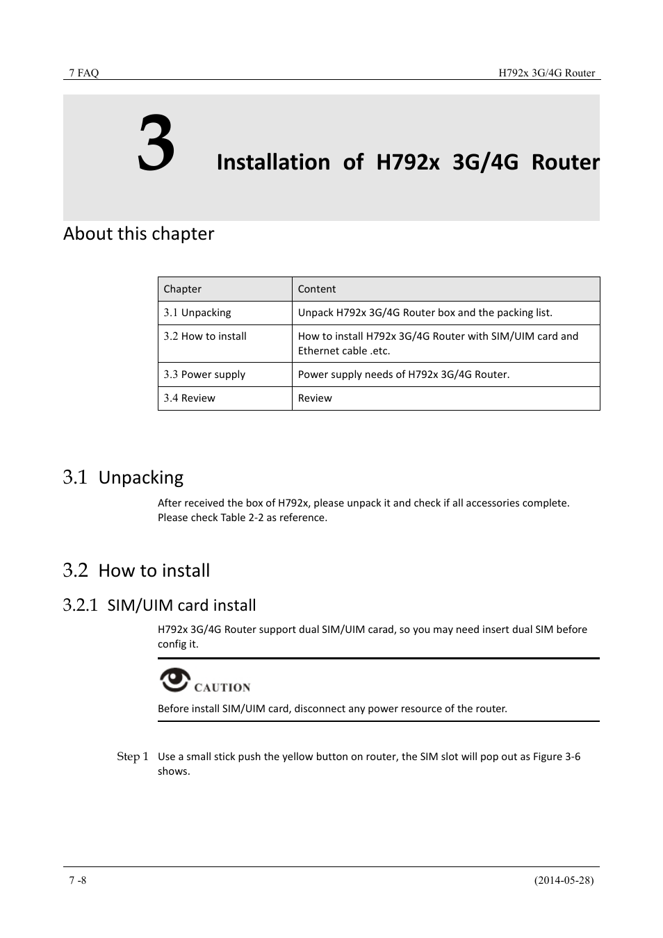Installationofh792x3g/4grouter, Unpacking, Howtoinstall | Sim/uimcardinstall, 3 installation of h792x 3g/4g router, 1 unpacking 3.2 how to install, 1 sim/uim card install, About this chapter, 1 unpacking, 2 how to install | Hongdian H7921/H7920 Basic 3G/4G Router User Manual | Page 24 / 129