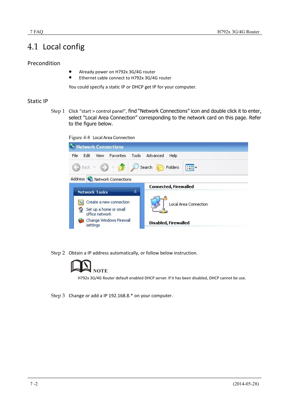 Localconfig, 1 local config, Figure 4-8 local area connection | Precondition, Static ip | Hongdian H7921/H7920 Basic 3G/4G Router User Manual | Page 28 / 129