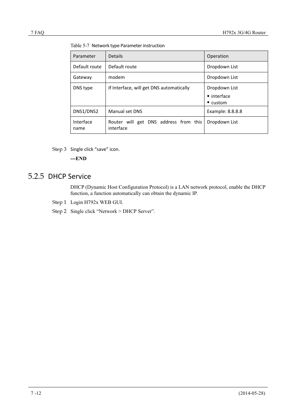 Dhcpservice, 5 dhcp service, Table 5-7 network type parameter instruction | Hongdian H7921/H7920 Basic 3G/4G Router User Manual | Page 46 / 129