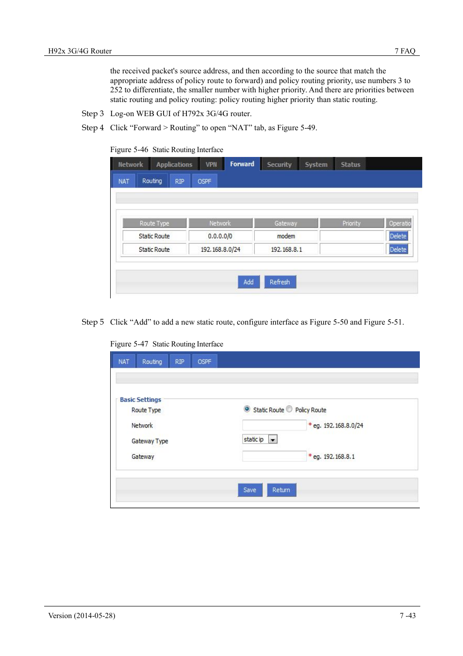 Figure 5-46 static routing interface, Figure 5-47 static routing interface | Hongdian H7921/H7920 Basic 3G/4G Router User Manual | Page 77 / 129