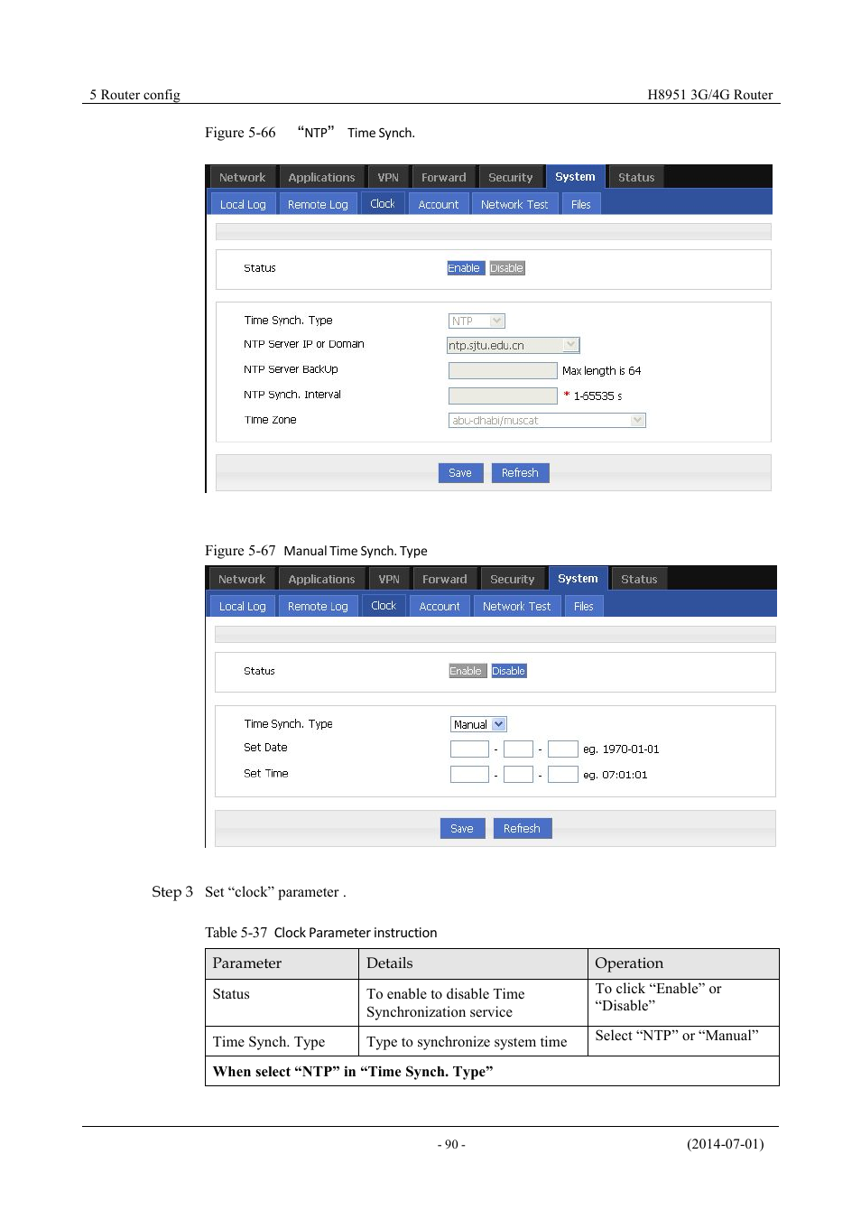 Table 5-36 clock parameter instruction, Figure 5-67 “ntp” time synch, Figure 5-68 manual time synch. type | Hongdian H8951 3G/4G Wi-Fi router User Manual | Page 106 / 139