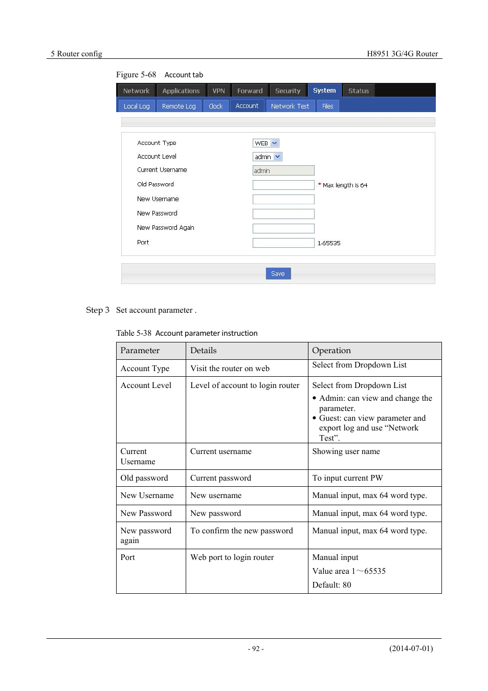 Table 5-37 account parameter instruction, Figure 5-69 account tab | Hongdian H8951 3G/4G Wi-Fi router User Manual | Page 108 / 139