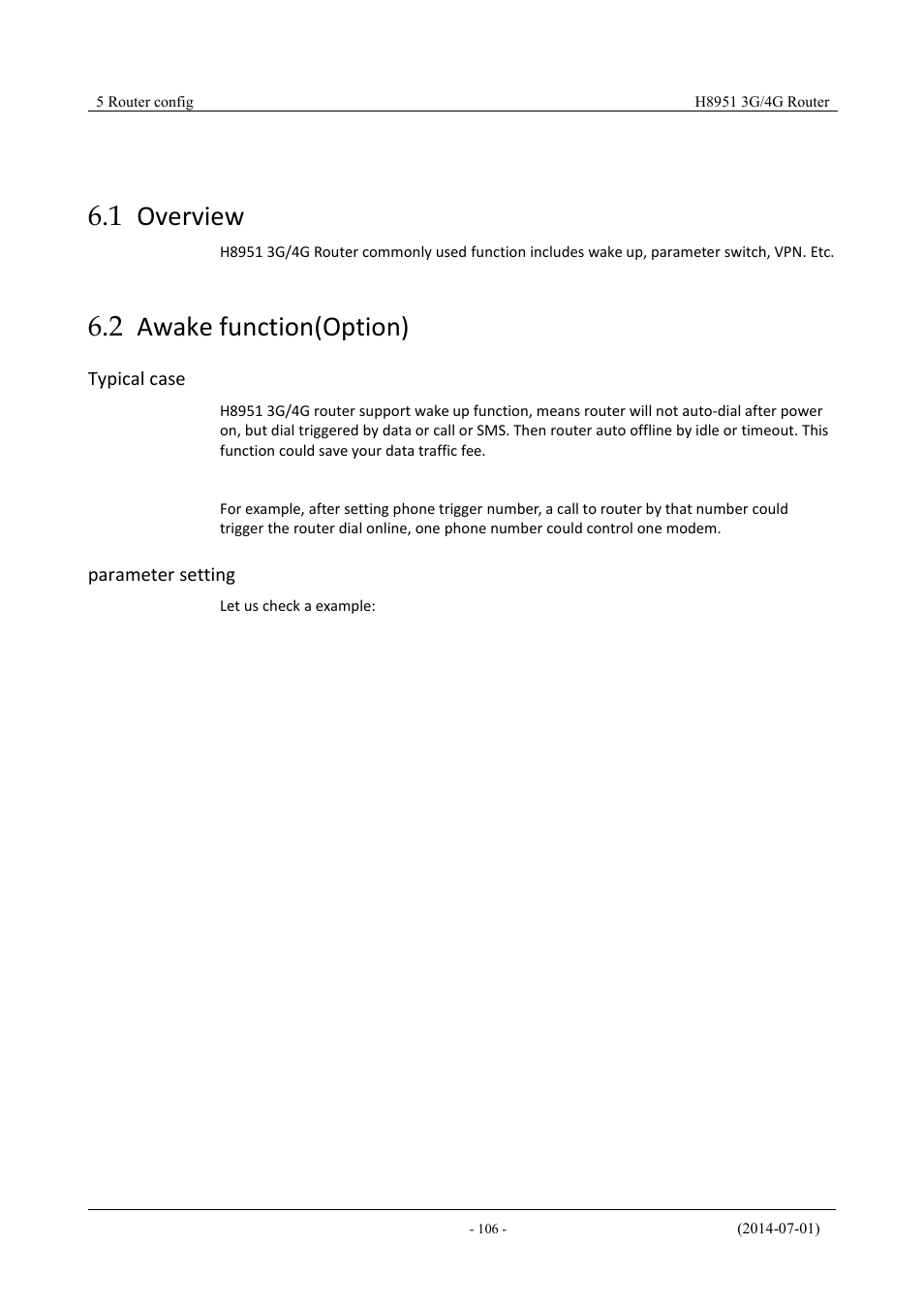 Overview, Awakefunction(option), 1 overview 6.2 awake function(option) | 1 overview, 2 awake function(option) | Hongdian H8951 3G/4G Wi-Fi router User Manual | Page 122 / 139