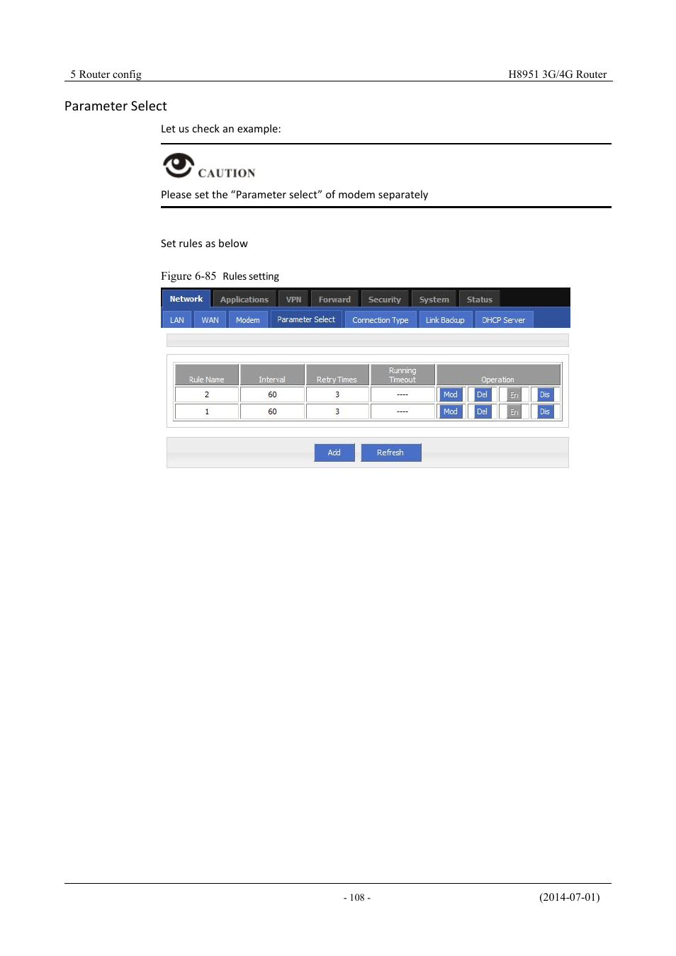 Figure 6-87 rules setting, Parameter select | Hongdian H8951 3G/4G Wi-Fi router User Manual | Page 124 / 139