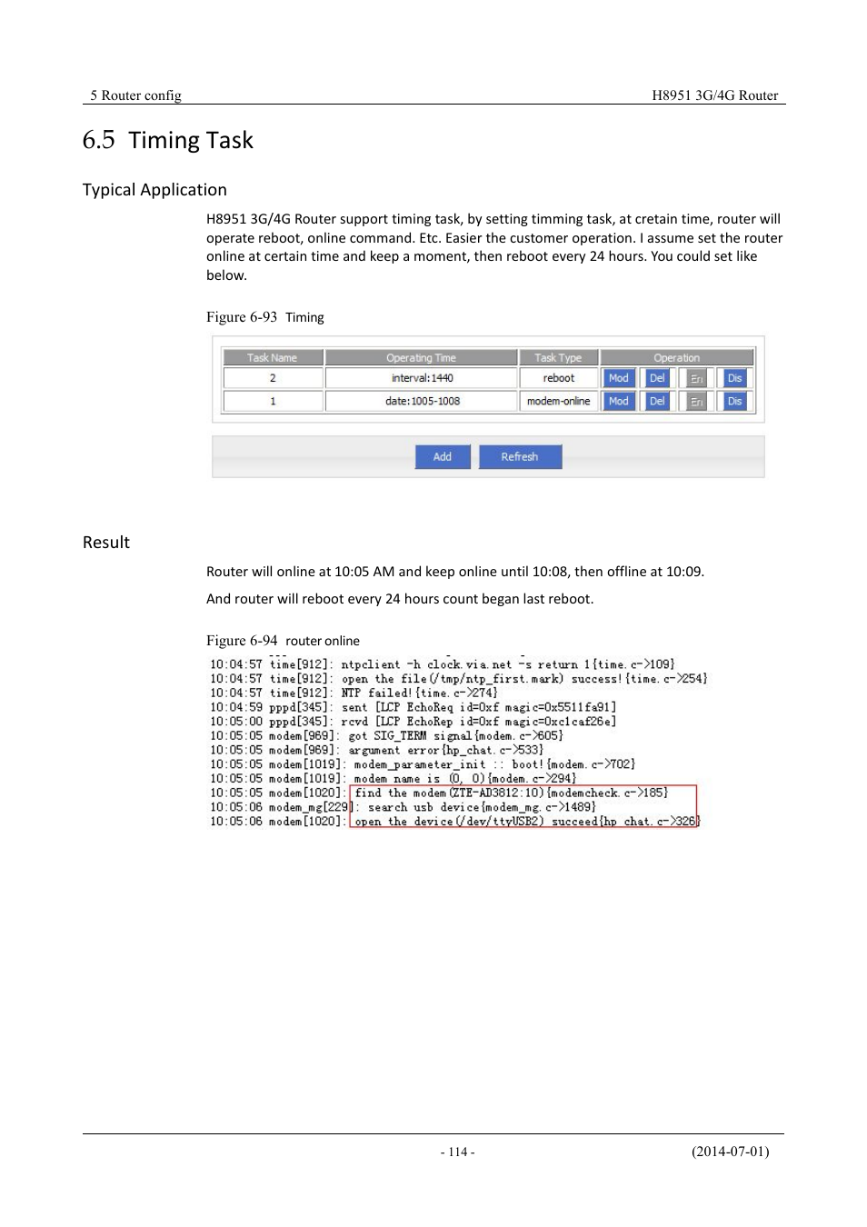 Timingtask, 5 timing task, Figure 6-95 timing | Figure 6-96 router online | Hongdian H8951 3G/4G Wi-Fi router User Manual | Page 130 / 139