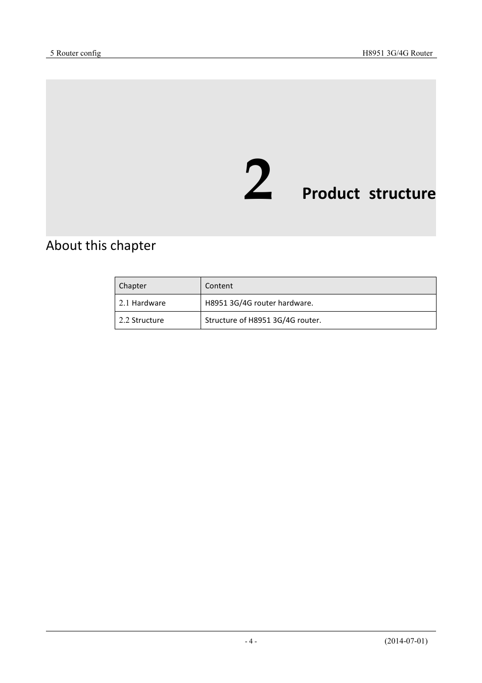 Productstructure, 2 product structure, Product structure | Hongdian H8951 3G/4G Wi-Fi router User Manual | Page 20 / 139