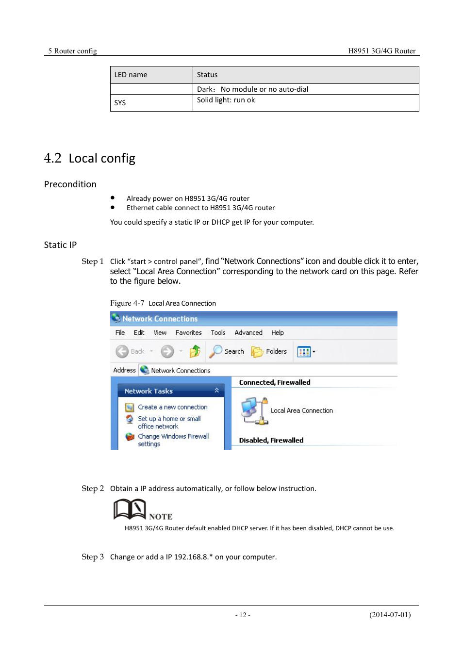 Localconfig, 2 local config, Figure 4-5 local area connection | Precondition, Static ip | Hongdian H8951 3G/4G Wi-Fi router User Manual | Page 28 / 139