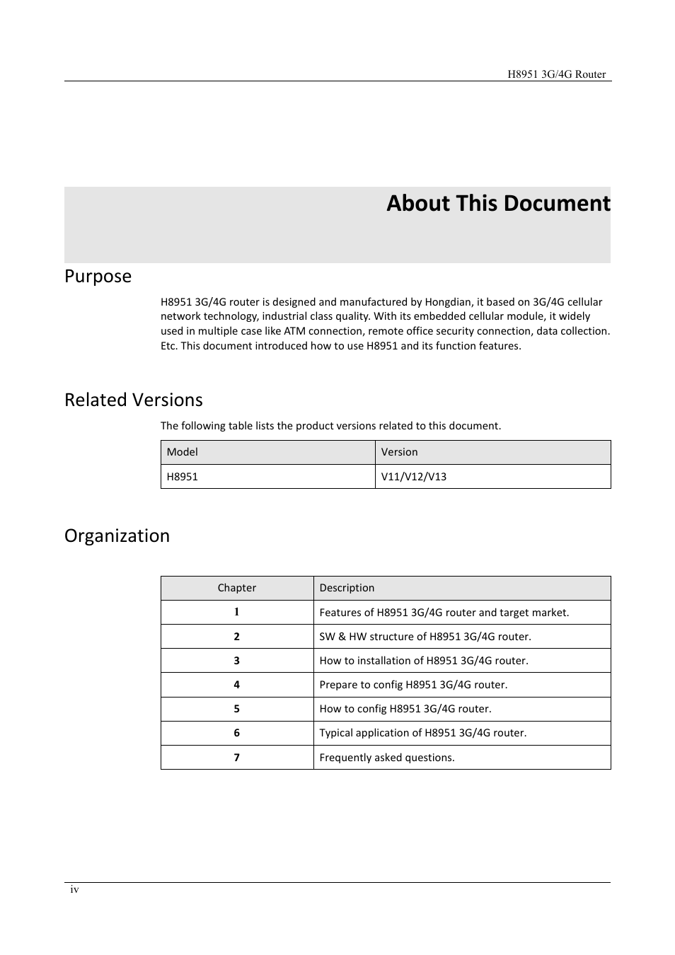 About this document, Purpose, Related versions | Organization | Hongdian H8951 3G/4G Wi-Fi router User Manual | Page 4 / 139