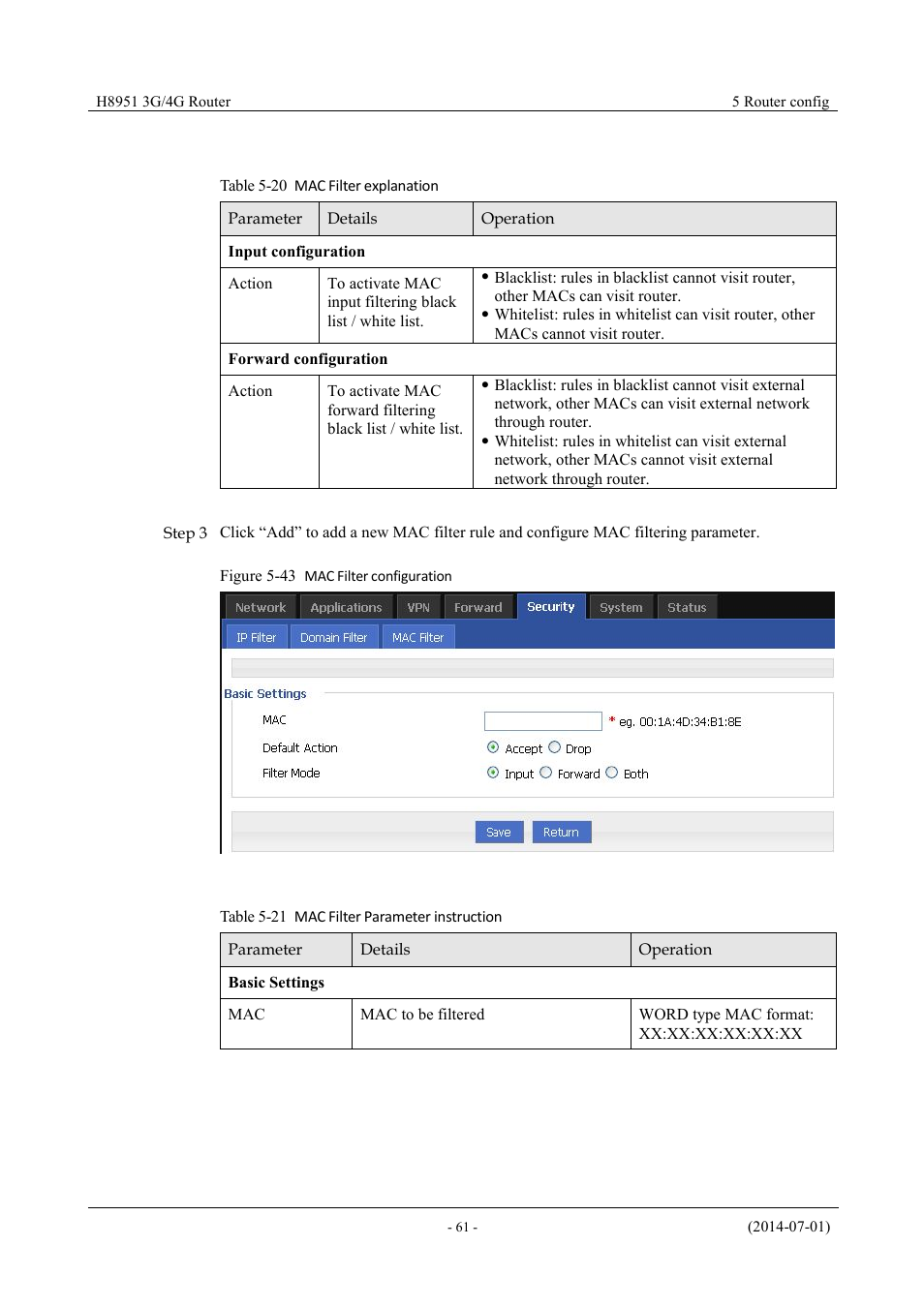 Table 5-19 mac filter explanation, Table 5-20 mac filter parameter instruction, Figure 5-44 mac filter configuration | Hongdian H8951 3G/4G Wi-Fi router User Manual | Page 77 / 139